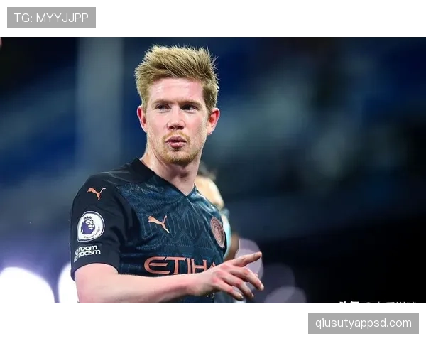 德布劳内本赛季高位传球撕开防线 对比以往增强射门威胁助攻爆发